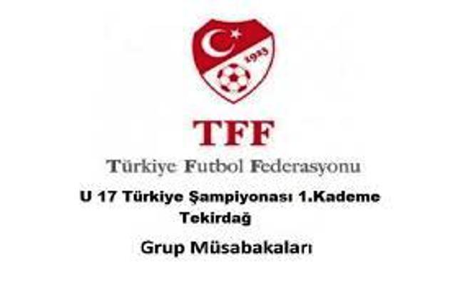 U 17 Türkiye Şampiyonası 1.Kademe Tekirdağ Grup Merkezi