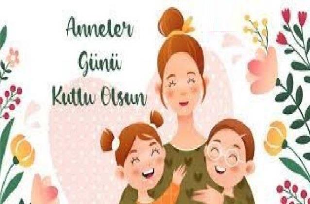 Tüm Annelerimizin Anneler Günü Kutlu Olsun