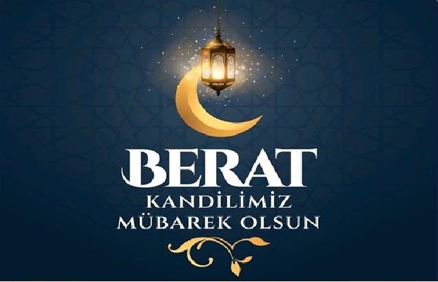 Berat Kandilimiz Mübarek Olsun