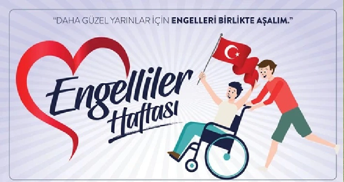 Engelliler Haftası Kutlu Olsun 